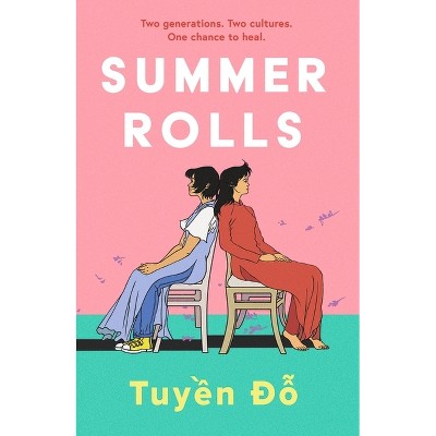 Summer Rolls - by  Tuyen Do (Paperback)