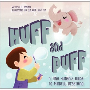 Huff and Puff - by  Victoria Remmel (Board Book) - 1 of 1