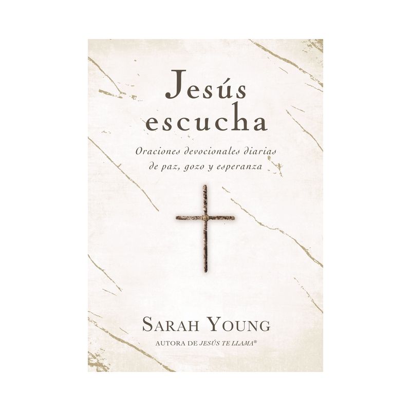 Jesús Escucha - by Sarah Young, 1 of 2