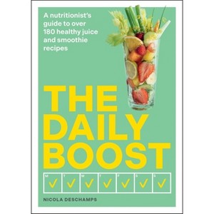 The Daily Boost - by  Nicola DesChamps (Paperback) - 1 of 1