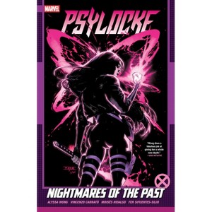 Psylocke Vol. 2: Nightmares of the Past - by  Alyssa Wong (Paperback) - 1 of 1
