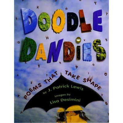 Doodle Dandies - by  J Patrick Lewis (Paperback)