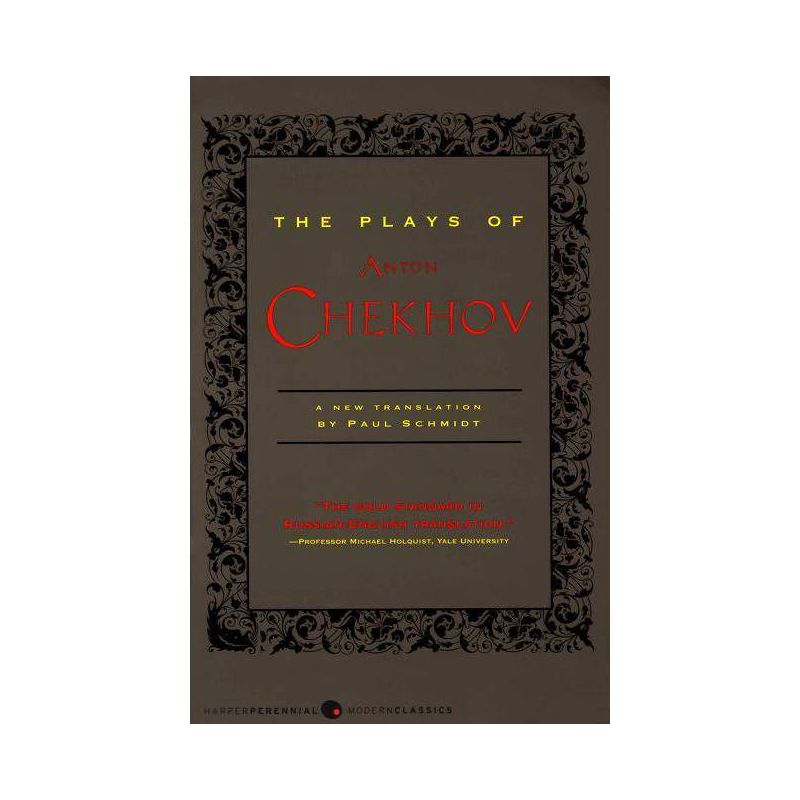 The Plays of Anton Chekhov - by  Anton Chekhov & Paul Schmidt (Paperback), 1 of 2