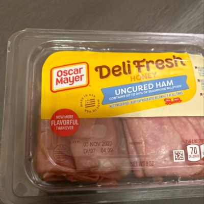 Oscar Mayer Deli Fresh Honey Uncured Ham Sliced Lunch Meat, 9 oz Tray