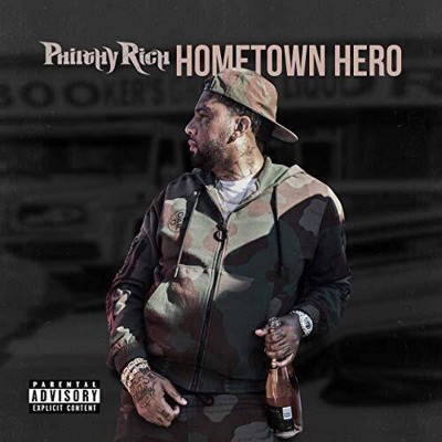 Philthy Rich - Hometown Hero (CD)