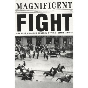 Magnificent Fight - by  Dennis Lewycky (Paperback) - 1 of 1