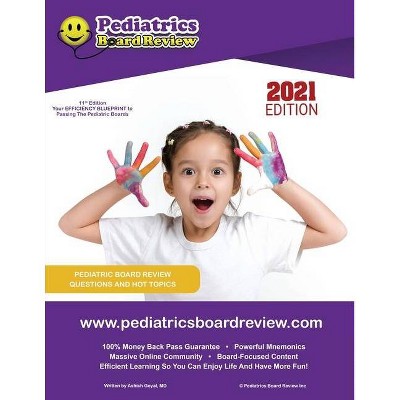 Pediatrics Board Review - by  Ashish Goyal (Paperback)