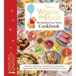 Disney: Winnie the Pooh: The Hundred-Acre Wood Cookbook - by  Vivian Jao & Liz Tarpy & James Asmus (Hardcover) - 1 of 1