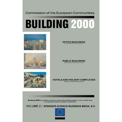 Building 2000 - by  Commission of the European Communities (Hardcover)