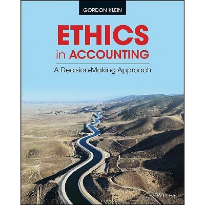 Ethics in Accounting - by  Gordon Klein (Paperback)