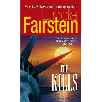 The Kills - by  Linda Fairstein (Paperback)