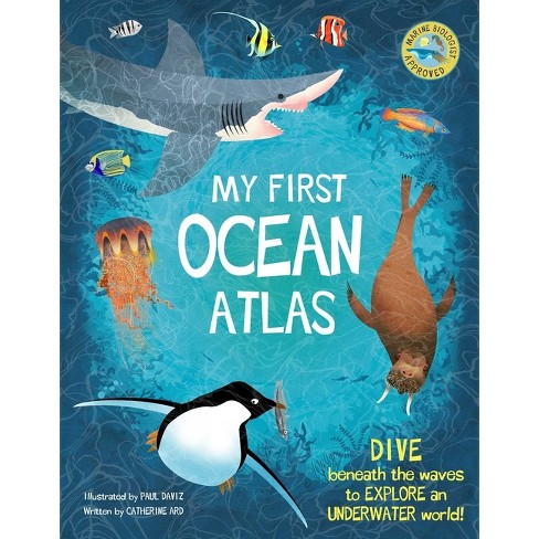 My First Oceans Atlas - (my First Atlas) By Catherine Ard (hardcover ...