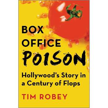Box Office Poison - by  Tim Robey (Hardcover)