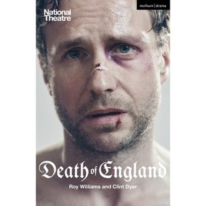 Death of England - (Modern Plays) by  Roy Williams & Clint Dyer (Paperback) - 1 of 1
