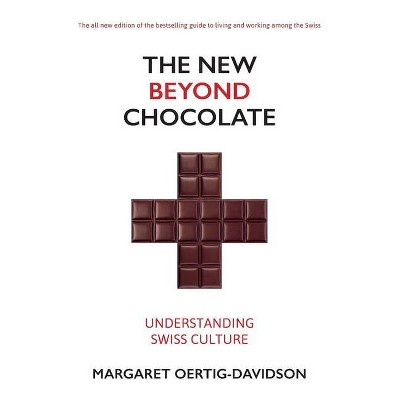 New Beyond Chocolate - by  Margaret Oertig-Davidson (Paperback)