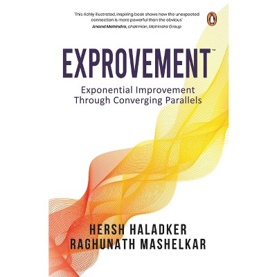 Exprovement - by  Hersh Haladker & Ra Mashelkar (Paperback)