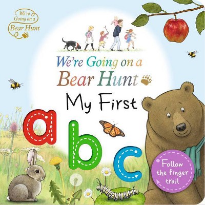 We're Going on a Bear Hunt: My First ABC - by  Walker Productions Ltd (Board Book)