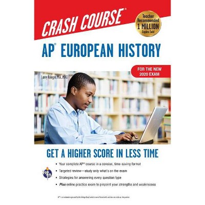 Ap(r) European History Crash Course, Book + Online - (Advanced Placement (AP) Crash Course) 3rd Edition by  Larry Krieger & Patti Harrold (Paperback)