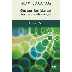 Reclaiming Social Policy - by  Kenneth A Loparo (Hardcover) - 1 of 1
