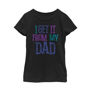 Girl's Lost Gods Father's Day Get it From Dad T-Shirt - 1 of 3