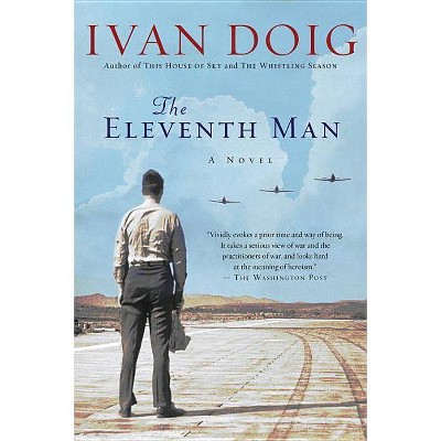 The Eleventh Man - by  Ivan Doig (Paperback)