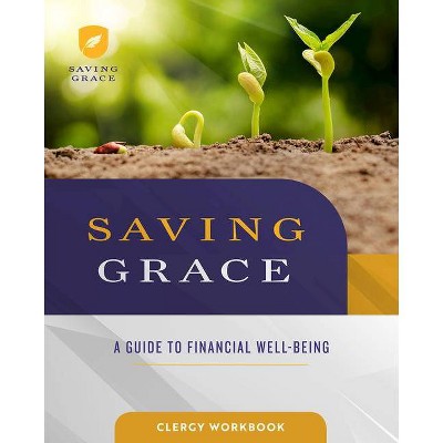 Saving Grace Clergy Workbook - by  Abingdon (Paperback)