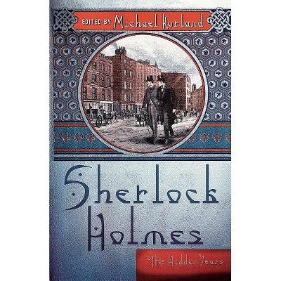 Sherlock Holmes - by  Michael Kurland (Paperback)