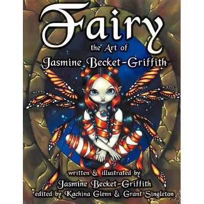 Fairy - by  Jasmine Becket-Griffith (Paperback)