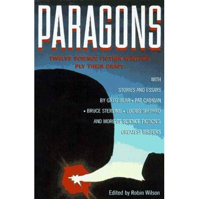 Paragons - by  Robin Wilson (Paperback)