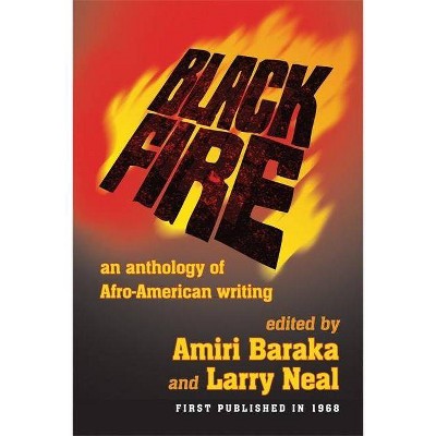 Black Fire - by  Amiri Baraka & Larry Neal (Paperback)