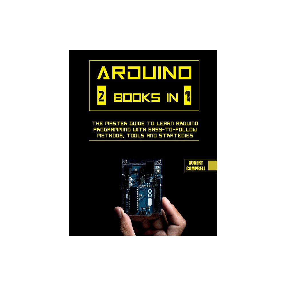 Arduino - (Arduino Programming) by Robert Campbell (Paperback)