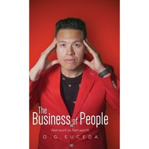 The Business of People - by O G Euceda - 1 of 1