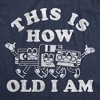Mens Funny T Shirts This Is How Old I Am Sarcastic Retro Technology Graphic Novelty Tee For Men - Crazy Dog Men's T Shirt Navy L - 2 of 4