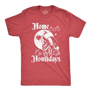 Mens Home For The Howlidays T Shirt Funny Xmas Howling Wolf Tee For Guys - Crazy Dog Men's T Shirt - 1 of 4