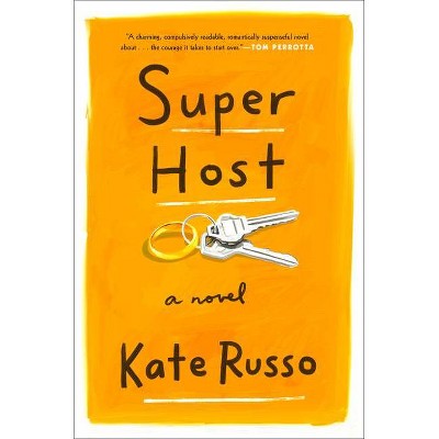 Super Host - by  Kate Russo (Hardcover)