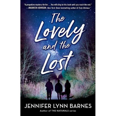 The Lovely And The Lost   By Jennifer Lynn Barnes (paperback) : Target