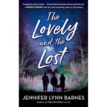 The Lovely and the Lost - by  Jennifer Lynn Barnes (Paperback)