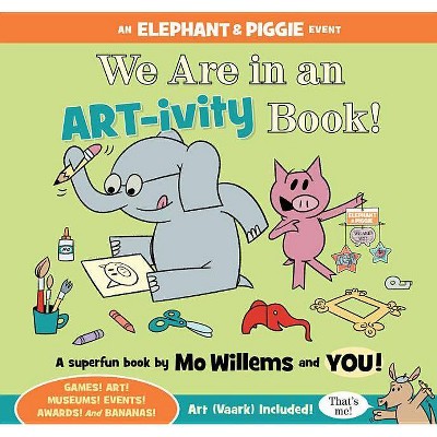 We Are in an Art-Ivity Book! (Paperback) (Mo Willems)