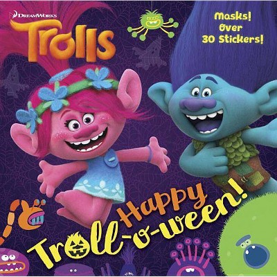 Happy Troll-O-Ween! (DreamWorks Trolls) - (Pictureback(r)) by  Random House (Paperback)