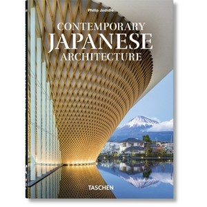 Contemporary Japanese Architecture. 45th Ed. - by  Philip Jodidio (Hardcover) - 1 of 1
