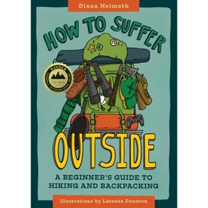 How to Suffer Outside - by  Diana Helmuth (Paperback) - 1 of 1