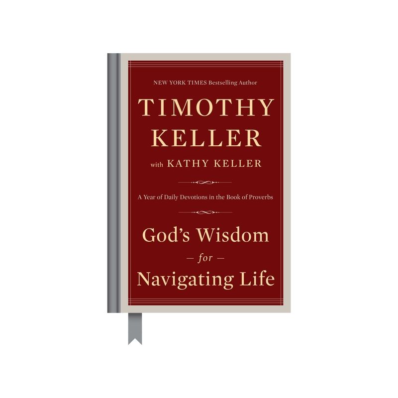God's Wisdom for Navigating Life - by  Timothy Keller & Kathy Keller (Hardcover), 1 of 2