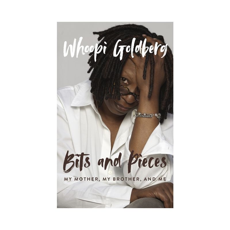 Bits and Pieces - by  Whoopi Goldberg (Hardcover), 1 of 2