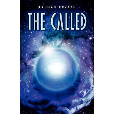 The Called - by  Rahman Reuben (Paperback)