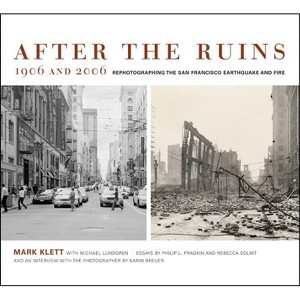 After the Ruins, 1906 and 2006 - (Paperback) - 1 of 1