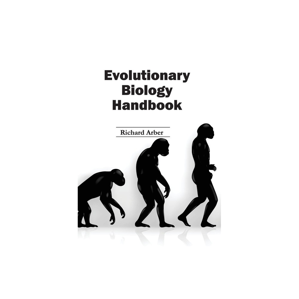 Evolutionary Biology Handbook - by Richard Arber (Hardcover)