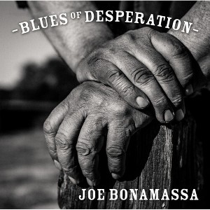 Joe Bonamassa - Blues of Desperation (Vinyl) - 1 of 1