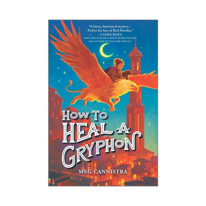 How to Heal a Gryphon - (Giada the Healer Novel) by Meg Cannistra, 1 of 2