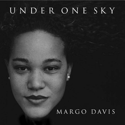 Under One Sky - by  Margo Davis (Hardcover)