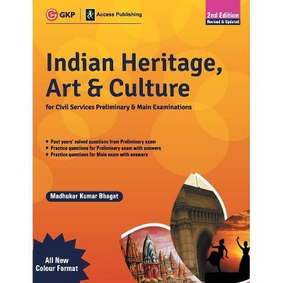 Indian Heritage, Art and Culture (Preliminary & Main) 2ed - Multicolour Book - by  Madhukar Kumar Bhagat (Paperback)